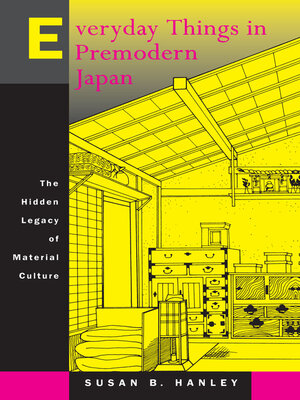 cover image of Everyday Things in Premodern Japan